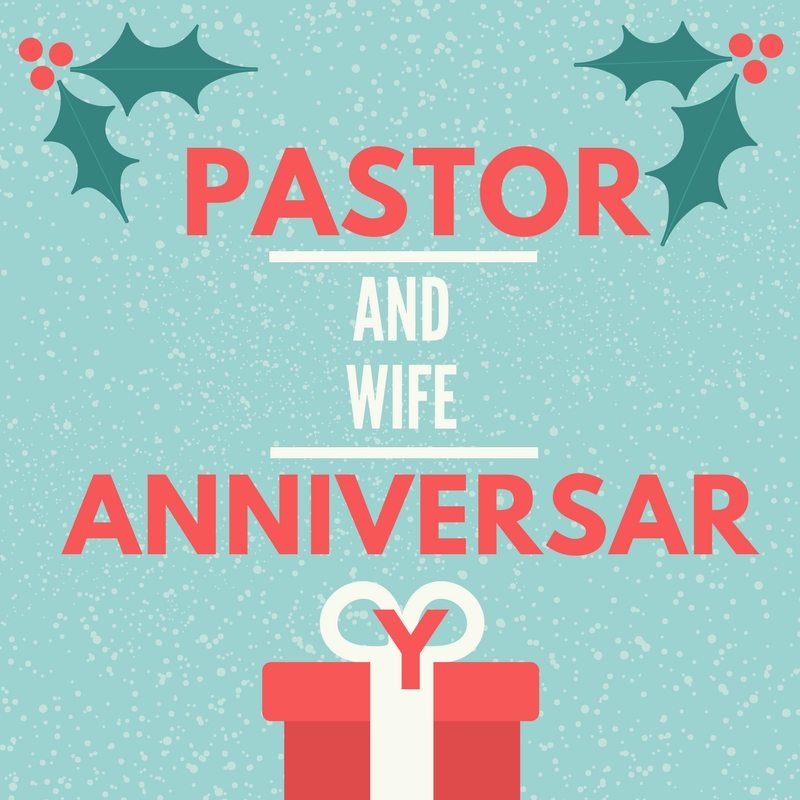 pastor and wife anniversary ideas