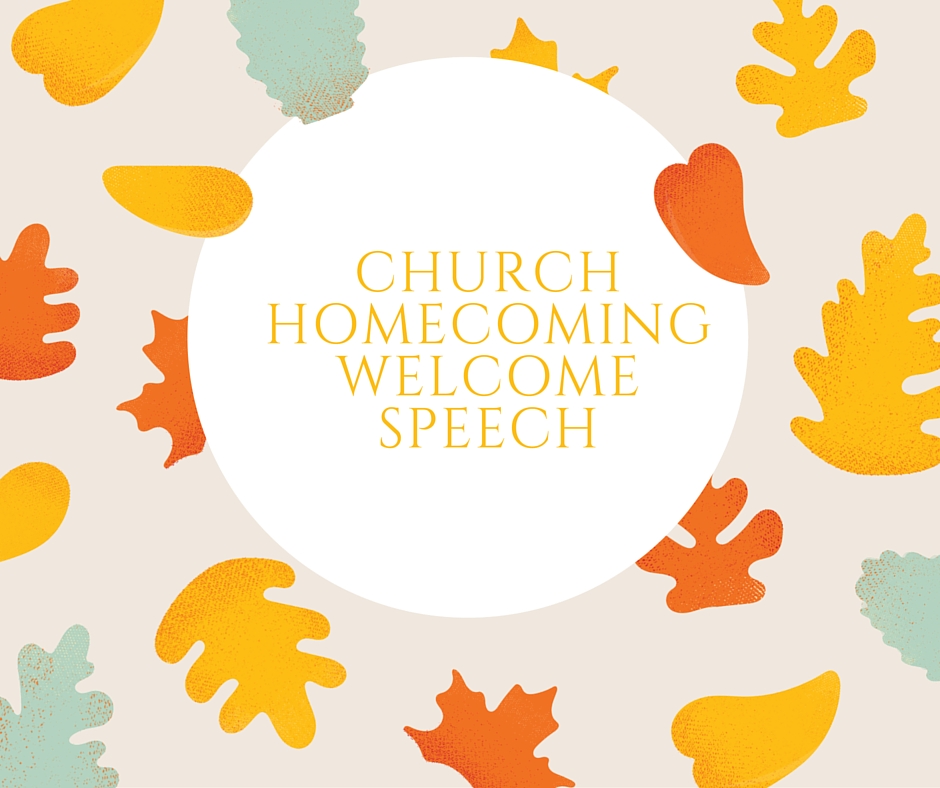 Welcome speech for family and friends day at church chestfamily