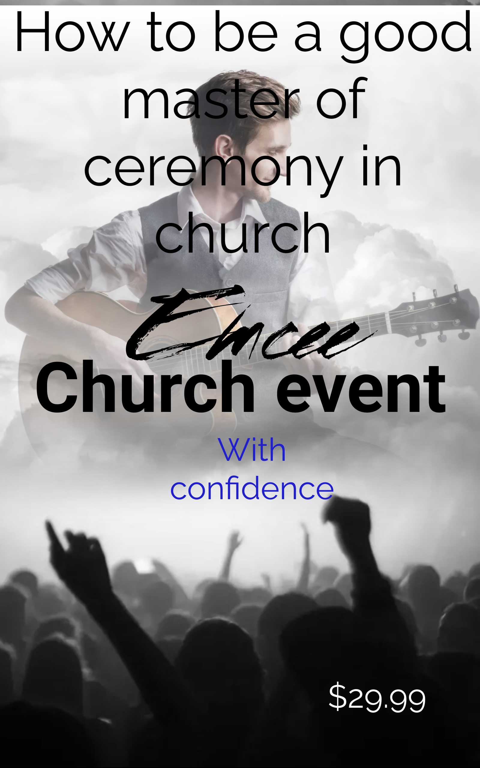 How to be a good master of ceremony in church event