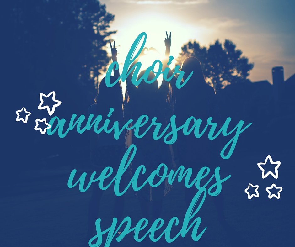 Looking for choir anniversary occasion speech? find sample speech in our page as you prepare for the occasion