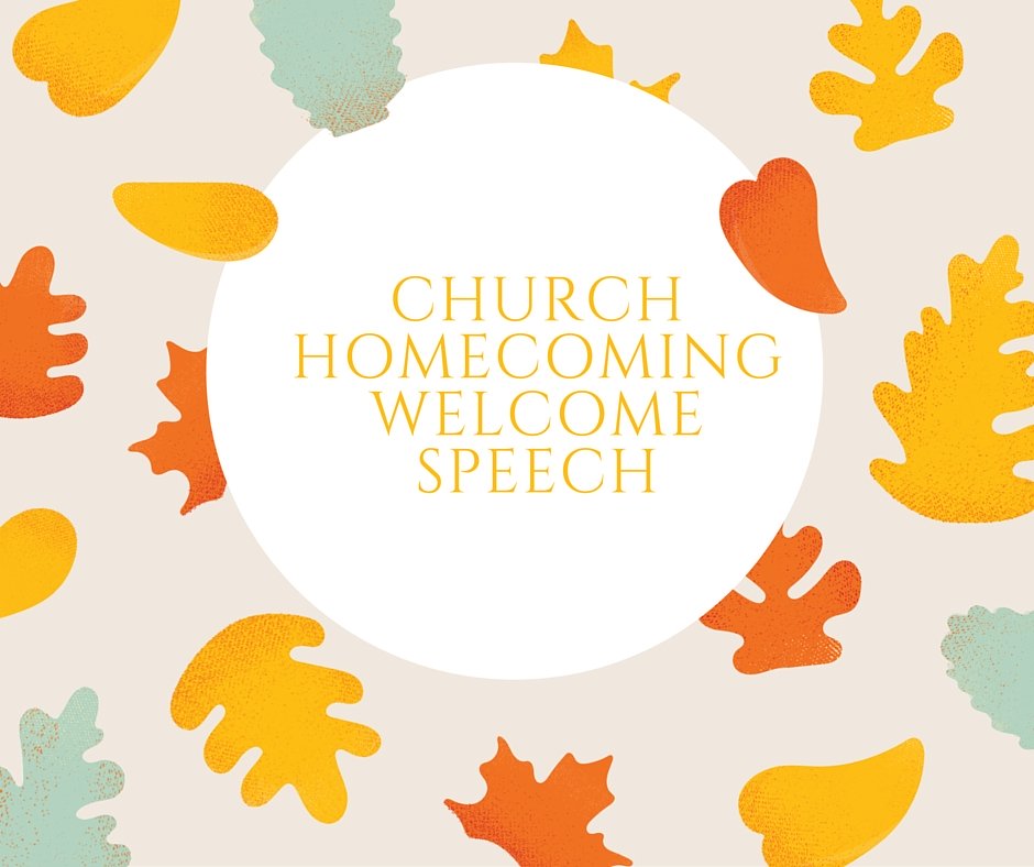 church home coming speech